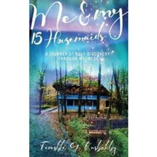 Me and My 15 Housemaids