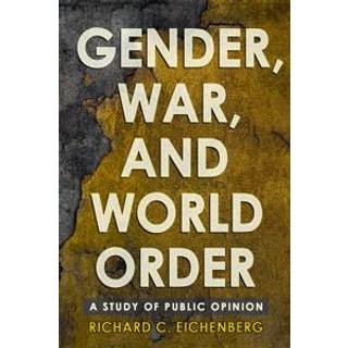 Gender, War, and World Order
