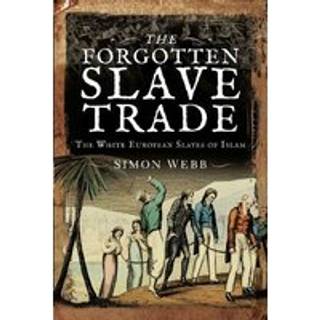 The Forgotten Slave Trade