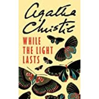 While the Light Lasts