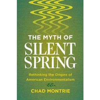 The Myth of Silent Spring