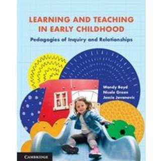 Learning and Teaching in Early Childhood