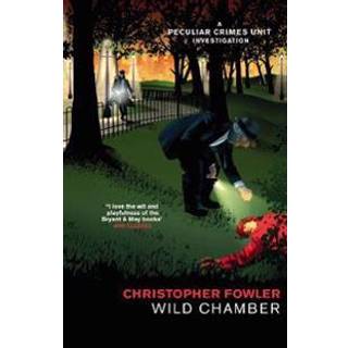 Bryant & May - Wild Chamber