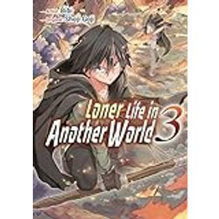 Loner Life in Another World Vol. 3 (manga)