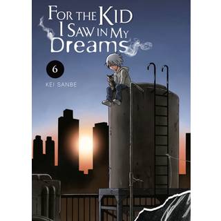 For the Kid I Saw in My Dreams, Vol. 6