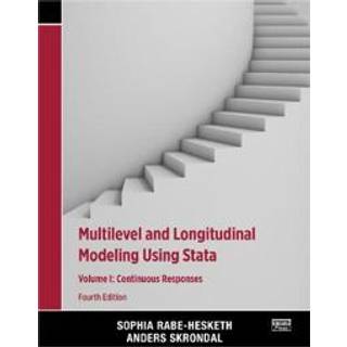 Multilevel and Longitudinal Modeling Using Stata, Volume I