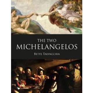 The Two Michelangelos