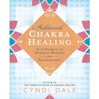 Advanced Chakra Healing