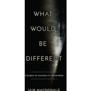 What Would Be Different