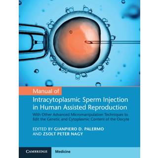 Manual of Intracytoplasmic Sperm Injection in Human Assisted Reproduction