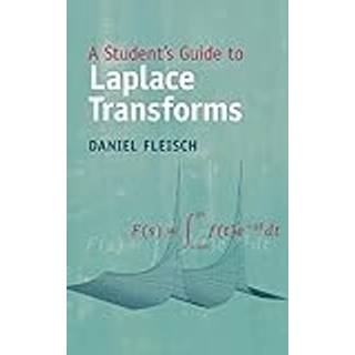 A Student's Guide to Laplace Transforms