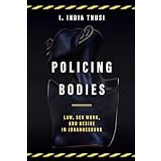 Policing Bodies