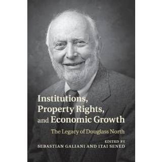 Institutions, Property Rights, and Economic Growth