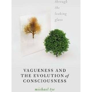Vagueness and the Evolution of Consciousness