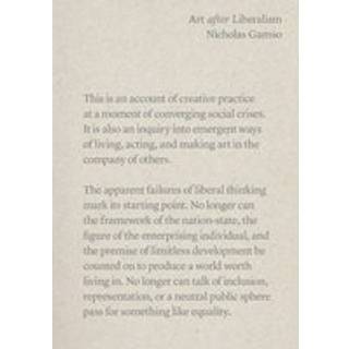 Art after Liberalism