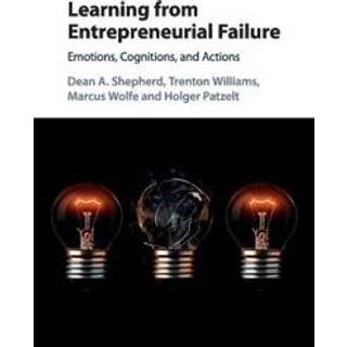 Learning from Entrepreneurial Failure