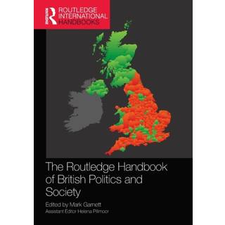 The Routledge Handbook of British Politics and Society