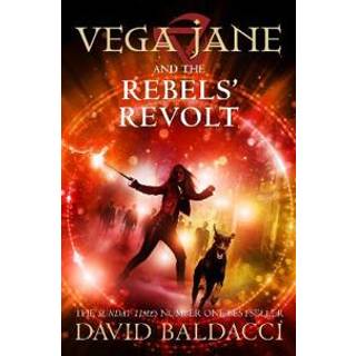 Vega Jane and the Rebels' Revolt