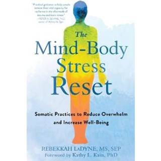 The Mind-Body Stress Reset