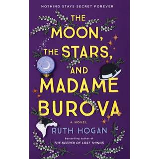 The Moon, the Stars, and Madame Burova