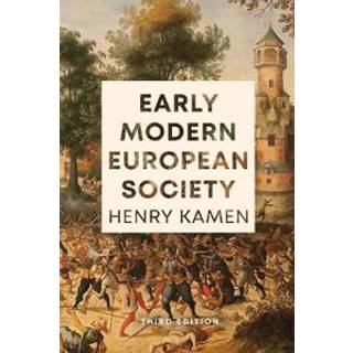 Early Modern European Society, Third Edition