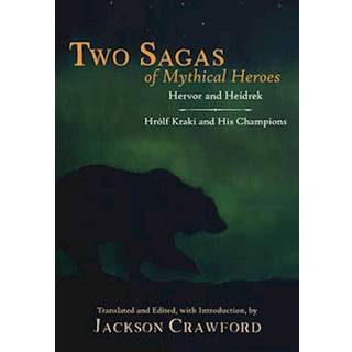 Two Sagas of Mythical Heroes