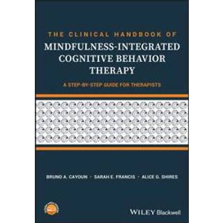 The Clinical Handbook of Mindfulness-integrated Cognitive Behavior Therapy