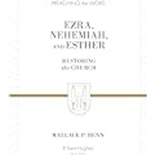 Ezra, Nehemiah, and Esther