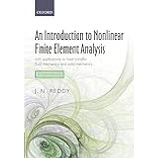 An Introduction to Nonlinear Finite Element Analysis Second Edition