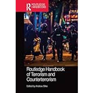 Routledge Handbook of Terrorism and Counterterrorism