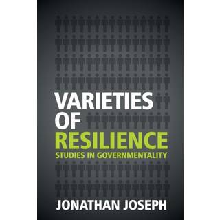 Varieties of Resilience