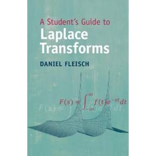 A Student's Guide to Laplace Transforms
