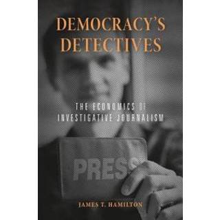 Democracy’s Detectives