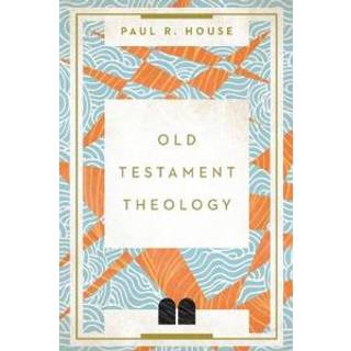 Old Testament Theology