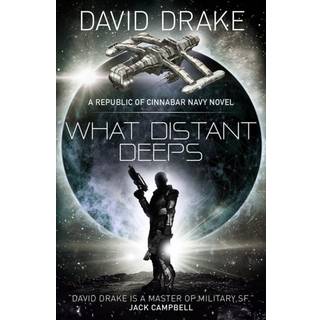 What Distant Deeps (The Republic of Cinnabar Navy series #8)