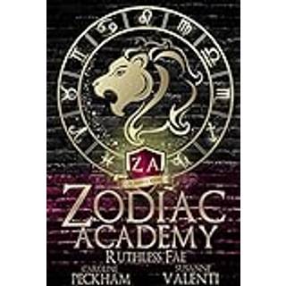 Zodiac Academy (vol. 2): Ruthless Fae