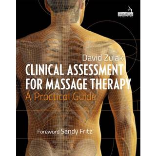 Manual of Clinical Assessment for Massage Therapists