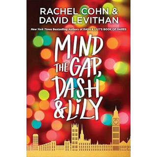 Mind the Gap, Dash & Lily