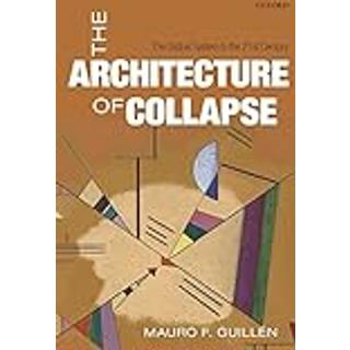 The Architecture of Collapse