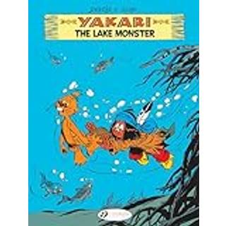 Yakari Vol. 16: The Lake Monster