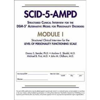 Structured Clinical Interview for the DSM-5® Alternative Model for Personality Disorders (SCID-5-AMPD) Module I