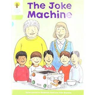 Oxford Reading Tree Biff, Chip and Kipper Stories: Level 7 More Stories A: The Joke Machine