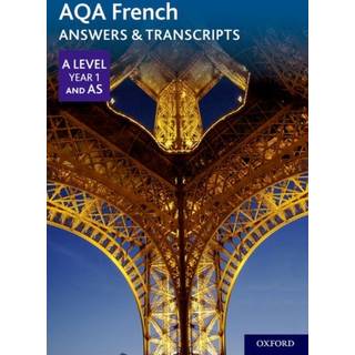 AQA French A Level Year 1 and AS Answers & Transcripts