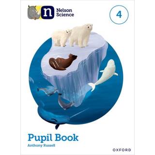 Nelson Science: Pupil Book 4