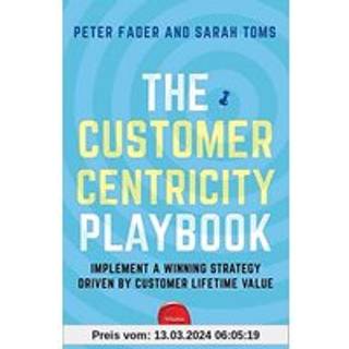 The Customer Centricity Playbook