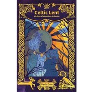 Celtic Lent
