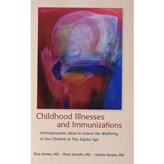 Childhood Illnesses and Immunizations