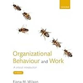 Organizational Behaviour and Work