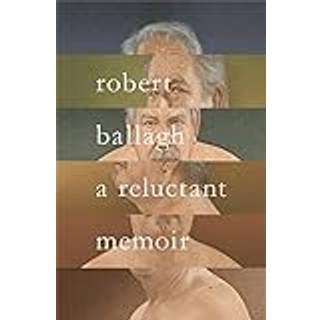 A Reluctant Memoir