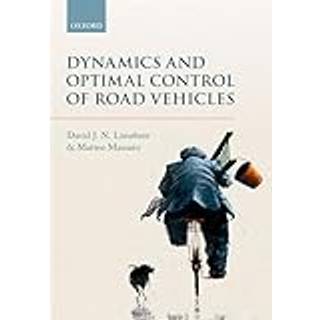 Dynamics and Optimal Control of Road Vehicles